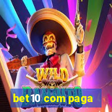 bet10 com paga